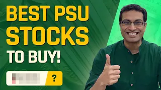 How to invest in PSU Stocks? | Fundamental Analysis of PSU stocks