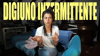 Il Digiuno Intermittente - LO SPIEGONE