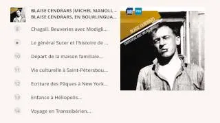 Blaise Cendrars, en bourlinguant. Entretiens avec Michel Manoll -Les Grandes Heures Radio France/Ina