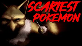 Top 5 Scariest Pokémon