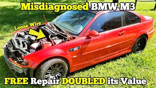 I Fixed my MISDIAGNOSED BMW M3 for FREE in Less than an Hour! One Wire Caused a MAJOR ISSUE!