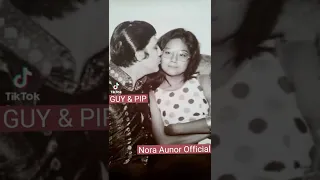 GUY and PIP | Nora Aunor Official