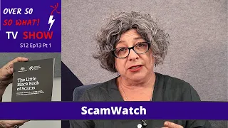 Don’t get scammed – the over 55s largest growing group SCAMWATCH