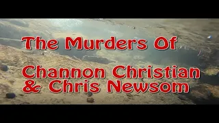 Channon Christian And Christopher Newsom Murders Documentary | True Crime | Knoxville | TN