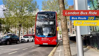 London Bus Ride 🇬🇧 Route 205 - Paddington Station to Bow Church | Full Journey