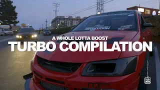 Turbo Compilation - Nothing but BOOST  Evo's, STI's and Skyline GT-R's