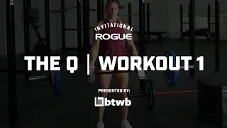 Workout 1 | 2022 Rogue Invitational Qualifier - Presented By BTWB