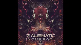 Alienatic - In the Dark