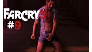 Прохождение Far Cry 3 #9 - Спасение Кита