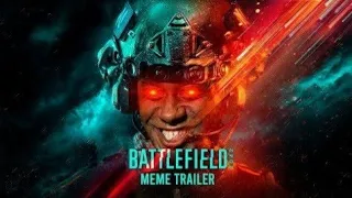 New Battlefield 2042 Trailer But With Memes!!