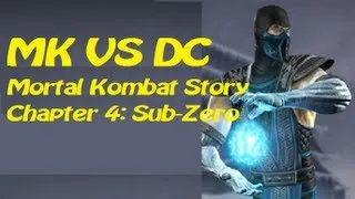 MK VS DC - Mortal Kombat Story - Chapter 4: Sub-Zero [HD]