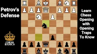 Petrov's Defense Opening | Learn Chess Opening | Traps In Petrov's Defense