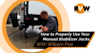 How to Properly Use Your Manual Stabilizer Jacks