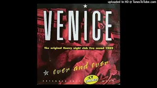 Venice - Ever And Ever (High "E" Version)