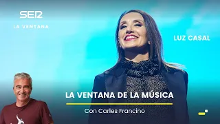 🎶 La Ventana de la Música con Luz Casal