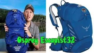 Best Backpack Osprey Escapist 32 Unboxing and Review