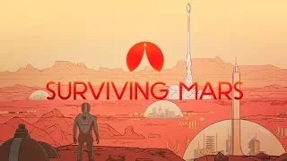 🔴🌲Surviving Mars: Green Planet С чего начать #1