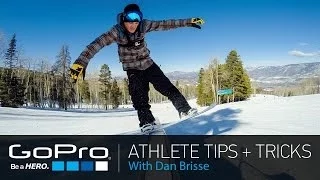 GoPro Athlete Tips and Tricks: Self Document Your Snowboarding with Dan Brisse (Ep 15)