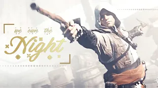 The Kenway Family｜❝We Own The Night❞▶HBD to Edward Kenway