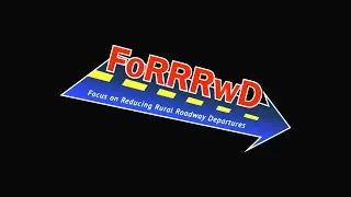 Focus on Reducing Rural Roadway Departures (FoRRRwD) Overview Video