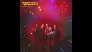 Durand Jones & The Indications - Private Space (Full Album) 2021