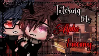 💥Tutoring My Alpha Enemy 💢|| BL || Gay Love || GLMM || Gacha Life || Gacha Life Mini Movie