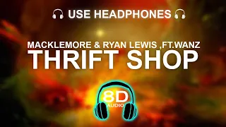 MACKLEMORE & RYAN LEWIS - THRIFT SHOP 8D SONG | BASS BOOSTED