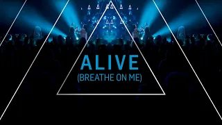 Alive (Breathe On Me) – ICF Worship