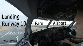 Landing runway 10 on wet runway Faro Airport (FAO LPFR).