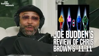 Joe Budden's Album Review on Chris Brown's '11:11'