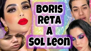 BORIS RETA A SOL LEON, HABLE CON EL MAQUILLISTA DE ESTO PASO 😡 - NO EDITES LAS FOTOS SOLECITA #temu