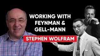 How is it like to work alongside Richard Feynman and Murray Gell-Mann? #Wolfram #physics