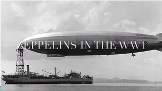 History WW1 Zeppelins Project