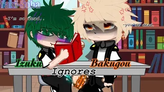 Mha” Ignore Bakugou for 2𝑫𝑨𝒀𝑺! prank😬” [𝘉𝘢𝘬𝘶𝘋𝘦𝘬𝘶]😃{𝘮𝘢𝘥 𝘉𝘢𝘬𝘶} [a lil earrapes]