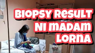 BIOPSY RESULT NI MADAM LORNA