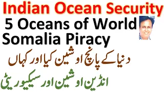 The new maritime security challenges in Indian Ocean | What are the five Oceans in the world