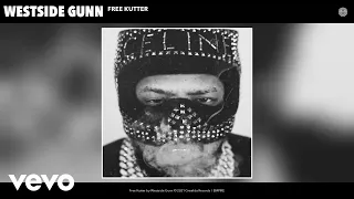 Westside Gunn - Free Kutter (Audio)