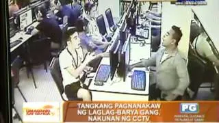 CCTV catches 'laglag-barya' gang in action