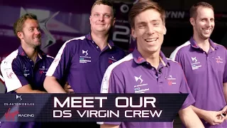 Meet Our DS Virgin Racing Crew!