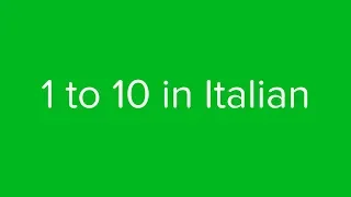 Count from 1 to 10 in Italian
