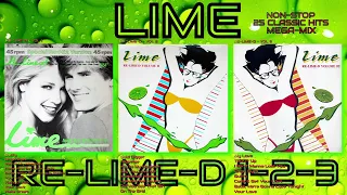 LIME 💚 "RE-LIME-D: Volumes 1-2-3 MEGA-MIX" 25 Non-Stop Classic Hits 1980-1987 Hi-NRG Italo Disco 80s