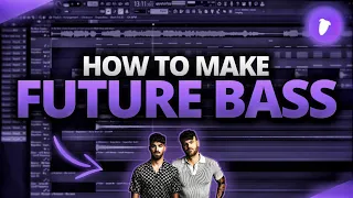 How To Make Future Bass