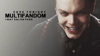 ● Multifandom || Save Tonight [c/w GoldxNoir]