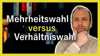 Wahlsysteme | Mehrheitswahl & Verhältniswahl einfach erklärt