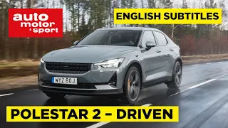 Polestar 2 – First Drive (ENG SUB)