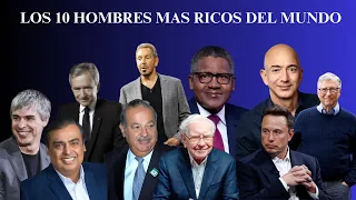 Los 10 hombres más ricos del mundo.