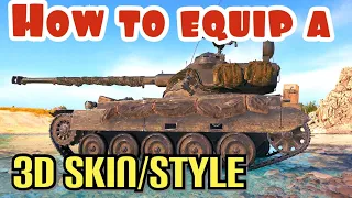 How to Equip a 3D Skin/Style in World of Tanks Console Wot Console World of Tanks Flashpoint