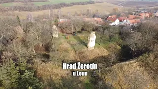 Hrad Žerotín u Loun - 10. díl seriálu Hrady, zámky a tvrze českého severozápadu