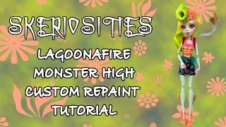 Monster High Lagoonafire Repaint Tutorial by Skeriosities