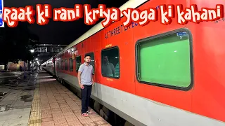 Kriya Yoga Express Ac 3 Tier Economy Journey *Ek Pani Ka Bottle Nahi Mila Pura Journey Meh*